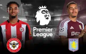 Brentford vs Aston Villa - Soi Kèo 00h30 09/03/2025